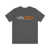 "Lapel Guard" Your teammates will hate you! Tshirt